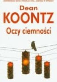 Oczy ciemności - Dean Koontz