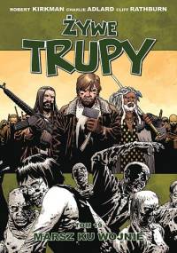 Żywe trupy: Marsz ku wojnie