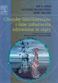 Choroby internistyczne i inne zaburzenia zdrowotne w ciąży - I. Greer