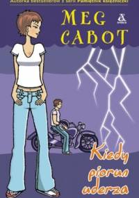 Kiedy piorun uderza - Meg Cabot