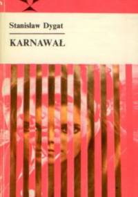 Karnawał - Stanisław Dygat