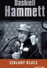 Szklany klucz - Dashiell Hammett