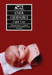 Anioł ciemności - Caleb Carr