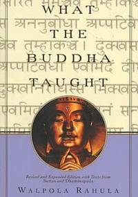 What The Buddha Taught - Walpola Rahula