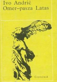 Omer-pasza Latas - Ivo Andrić