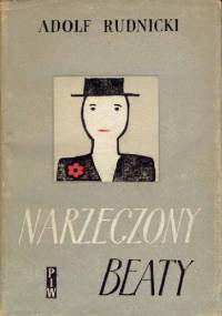 Narzeczony Beaty - Adolf Rudnicki