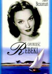 Opowieść Rebeki - Sally Beauman