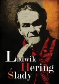 Ślady - Ludwik Hering