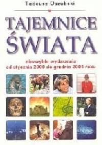 Tajemnice Świata - Tadeusz Oszubski
