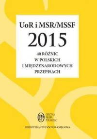 UoR i MSR/MSSF 2015. 40 różnic w polskich i międzynarodowych przepisach - Katarzyna Trzpioła