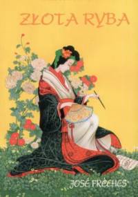Złota Ryba - José Frèches