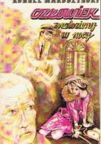 Człowiek znaleziony w nocy - Kornel Makuszyński