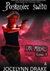 Posłaniec świtu - Jocelynn Drake