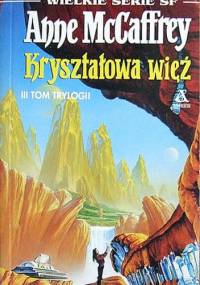 Kryształowa więź - Anne McCaffrey