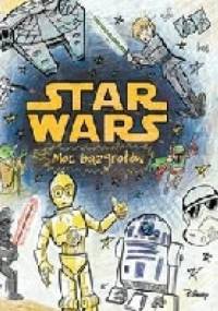 Star wars. Moc bazgrołów.