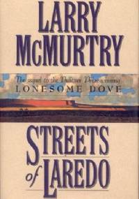 Streets of Laredo - Larry McMurtry