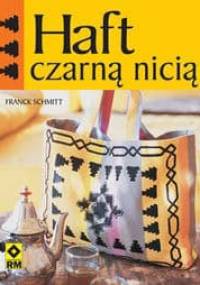 Haft czarną nicią - Franck Schmitt