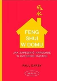 Feng Shui w domu - Paul Darby