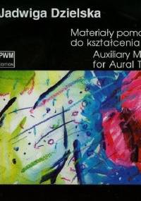 Materiały pomocnicze do kształcenia słuchu. Tom - Jadwiga Dzielska