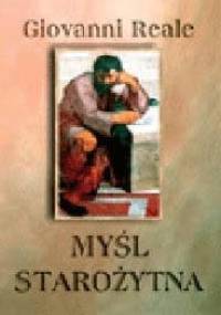 Myśl starożytna - Giovanni Reale