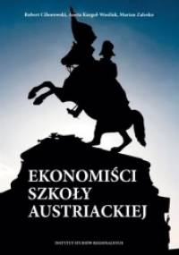 Ekonomiści szkoły austriackiej