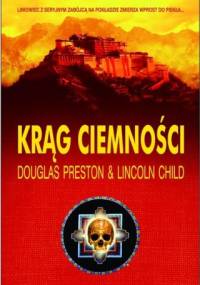 Krąg ciemności - Douglas Preston, Lincoln Child