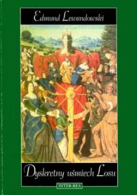 Dyskretny uśmiech Losu - Edmund Lewandowski