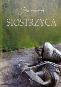 Siostrzyca - John Harding