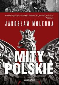 Mity polskie - Jarosław Molenda