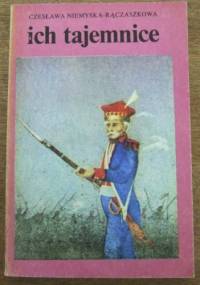 Ich tajemnice - Czesława Niemyska-Rączaszkowa