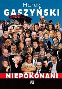 Niepokonani - Marek Gaszyński