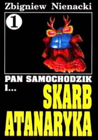 Pan Samochodzik i skarb Atanaryka - Zbigniew Nienacki