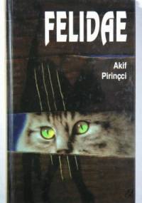 Felidae - Akif Pirinçci