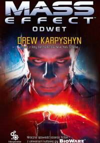 Mass Effect: Odwet - Drew Karpyshyn