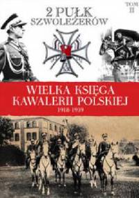 2 Pułk Szwoleżerów Rokitniańskich - praca zbiorowa