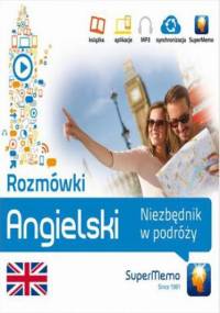 Rozmówki: Angielski Niezbędnik w podróży