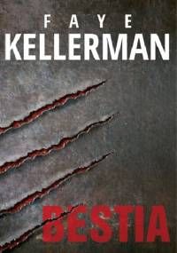 Bestia - Faye Kellerman