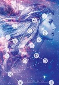 Galaktyczne koronki - Renata Batko