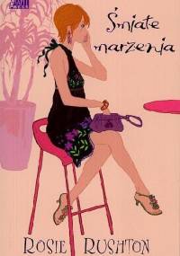 Śmiałe marzenia - Rosie Rushton