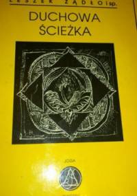 Duchowa ścieżka - Leszek Żądło