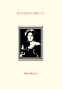 Rosa Mundi i inne poematy miłosne - Aleister Crowley