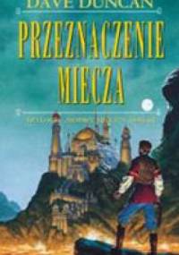 Przeznaczenie miecza - Dave Duncan
