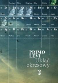 Układ okresowy - Primo Levi
