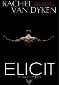 Elicit - Rachel Van Dyken