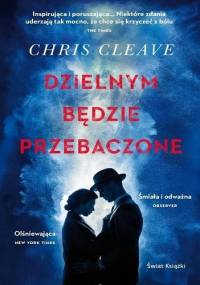 Dzielnym będzie przebaczone - Chris Cleave
