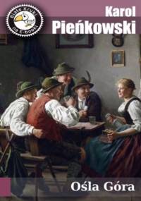 Ośla góra - Pieńkowski Karol