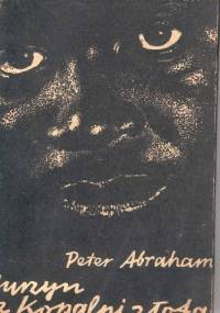Murzyn z kopalni złota - Peter Henry Abrahams