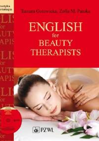 English for Beauty Therapists. Dodruk - Tamara Wolińska-Gotowicka, Zofia M. Patoka