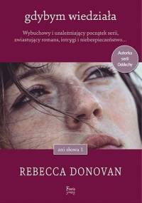 Gdybym wiedziała - Rebecca Donovan