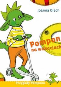 Pompon na wakacjach - Joanna Olech